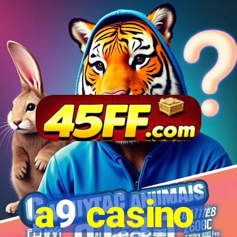 a9 casino